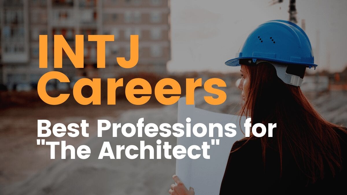 Myers-Briggs Test, INTJ Careers