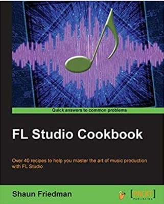 Fl Studio Cook Book