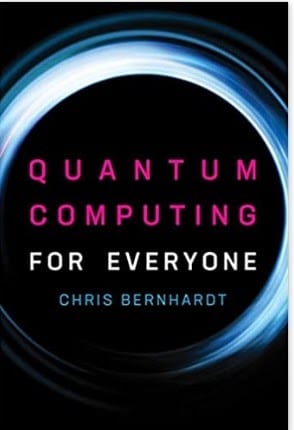 Quantum Computing For Everyone