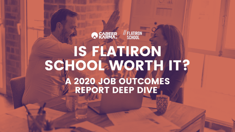 Is Flatiron School Worth It? A 2020 Job Outcomes | Career Karma